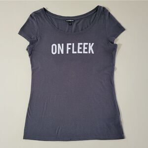 Express Women's Gray Roundneck Graphic On Fleek Short Sleeve T-shirt